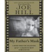 My Father's Mask - Joe Hill