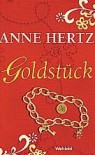 Goldstück - Anne Hertz