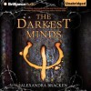 The Darkest Minds  - Alexandra Bracken, Amy McFadden