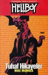 Hellboy: Tuhaf Hikayeler - Scott Allie, Matt Dryer, Ege Görgün