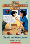 The Baby-Sitters Club #7: Claudia and Mean Janine: Classic Edition - Ann M. Martin
