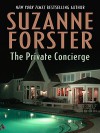 The Private Concierge - Suzanne Forster