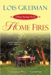 Home Fires - Lois Greiman
