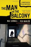 The Man on the Balcony - Maj Sjöwall, Per Wahlöö