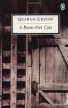 A Burnt-Out Case (Classic, 20th-Century, Penguin) - Graham Greene