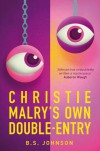 Christie Malry's Own Double-Entry - B.S. Johnson