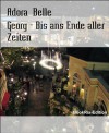 Georg - Bis ans Ende aller Zeiten - Adora Belle