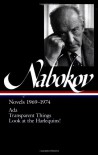 Novels, 1969-1974: Ada / Transparent Things / Look at the Harlequins! (Library of America #89) - Vladimir Nabokov, Brian Boyd