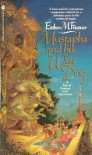 Mustapha and His Wise Dog - Esther M. Friesner