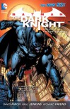 Batman: The Dark Knight, Vol. 1 - Knight Terrors (The New 52) - David Finch;Paul Jenkins;Joe Harris