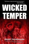 Wicked Temper - Randy Thornhorn