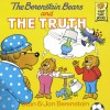 The Berenstain Bears and the Truth - 'Stan Berenstain',  'Jan Berenstain'