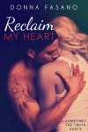 Reclaim My Heart - Donna Fasano