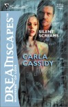 Silent Screams (Silhouette Dreamscapes) - Carla Cassidy