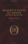 Robert's Rules of Order - Henry M. Robert, William J. Evans, Daniel H. Honemann