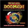 We're All Doomed! - Mike Haskins