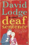 Deaf Sentence - David Lodge