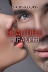 Beautiful Stranger  - Christina Lauren