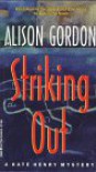 Striking Out - Alison Gordon