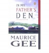 In My Father's Den - Maurice Gee