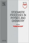 Stochastic Processes in Physics and Chemistry (North-Holland Personal Library) - N.G. Van Kampen