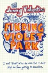 Finding Violet Park - Jenny Valentine