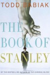 The Book of Stanley - Todd Babiak