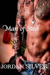 Man of Steel - Jordan Silver
