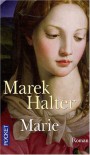 Marie (French Edition) - Marek Halter