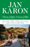 These High, Green Hills - Jan Karon