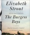 The Burgess Boys: A Novel - Elizabeth Strout,  Read by Cassandra Campbell