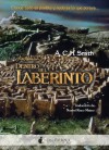 Dentro del laberinto - A.C.H. Smith