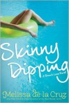 Skinny-Dipping - Melissa  de la Cruz