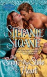 The Saint Who Stole My Heart - Stefanie Sloane