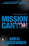 Mission Canyon: An Evan Delaney Novel - Meg Gardiner