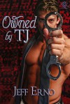 Owned by TJ - Jeff Erno