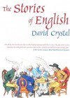 The Stories of English - David Crystal