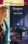 Disappear - Kay David