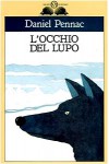 L'occhio del lupo - Daniel Pennac