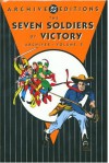 The Seven Soldiers of Victory Archives, Vol. 2 - Mort Weisinger, Ed Dobrotka, Maurice Del Bourgo, Joe Kubert