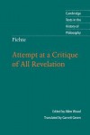 Attempt at a Critique of All Revelation - Johann Gottlieb Fichte, Garrett Green