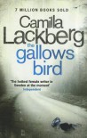 The Gallows Bird (Patrik Hedström, #4) - Camilla Läckberg