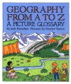 Geography from A to Z: A Picture Glossary (Trophy Picture Books) - Jack Knowlton