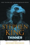 Thinner - Richard Bachman, Stephen King