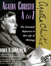Agatha Christie A to Z: The Essential Reference to Her Life & Writings - Dawn B. Sova, David Suchet, Mathew Prichard