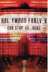 Hollywood Forever - Christopher Herz