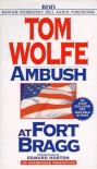 Ambush at Fort Bragg - Tom Wolfe, Edward Norton