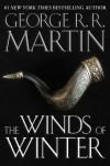 The Winds of Winter  - George R.R. Martin