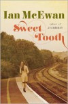 Sweet Tooth: A Novel - Ian McEwan