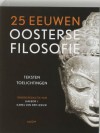 25 eeuwen oosterse filosofie - Jan Bor, Karel van der Leeuw